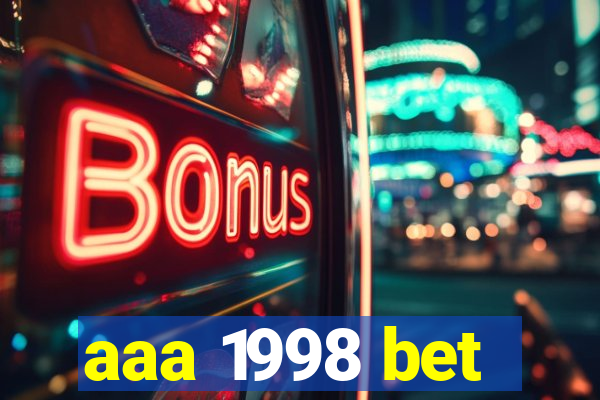 aaa 1998 bet