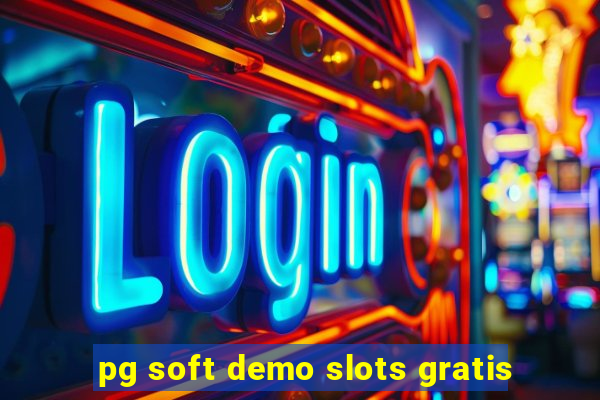 pg soft demo slots gratis