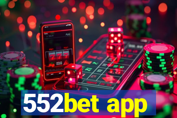 552bet app