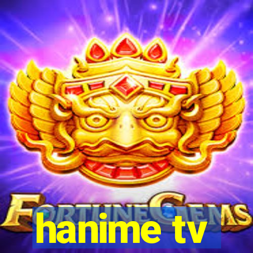 hanime tv