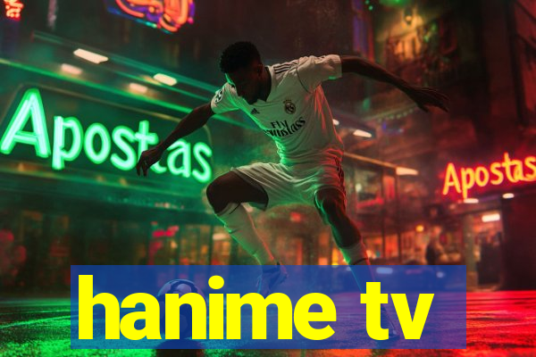 hanime tv