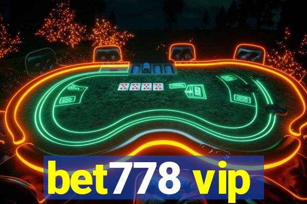 bet778 vip