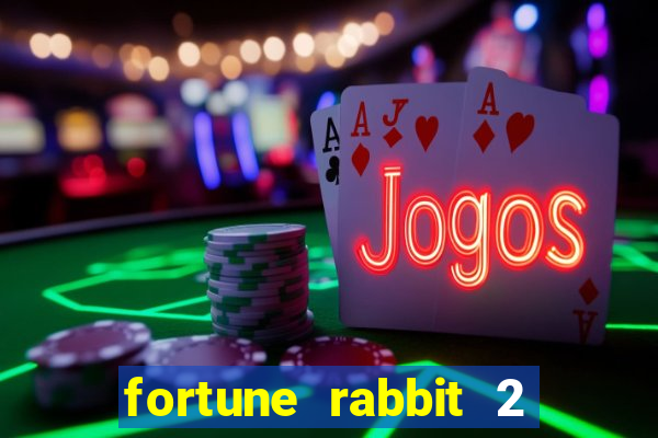 fortune rabbit 2 demo grátis