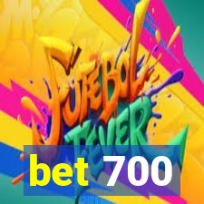 bet 700