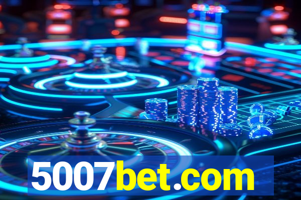 5007bet.com