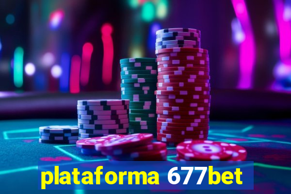 plataforma 677bet