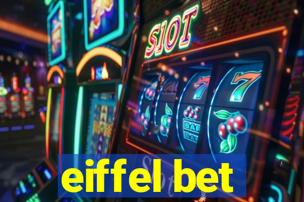 eiffel bet