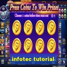 infotec tutorial