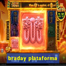 braday plataforma