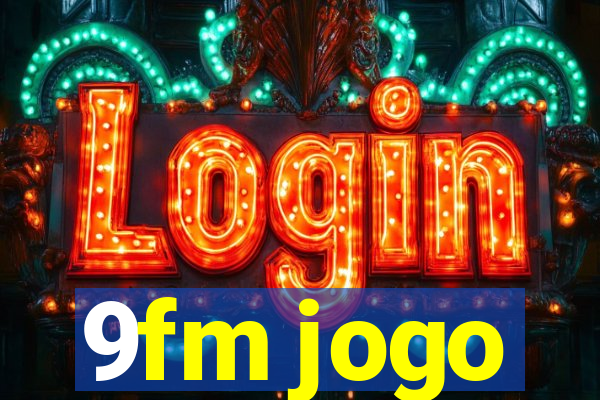 9fm jogo