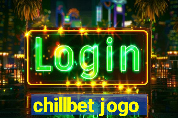 chillbet jogo