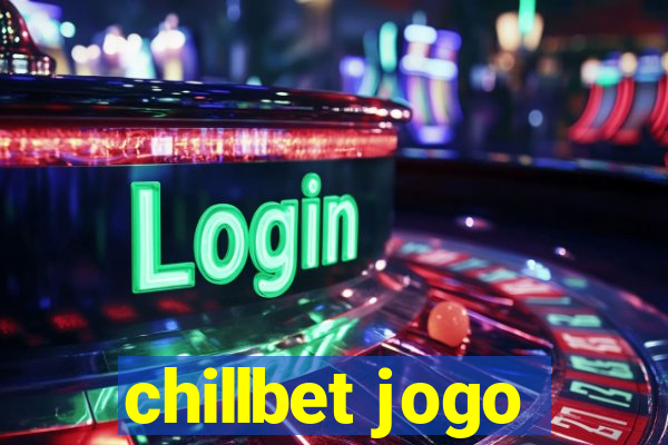 chillbet jogo