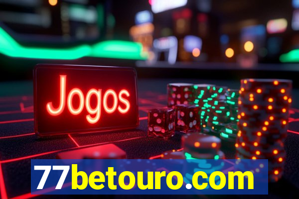 77betouro.com