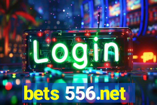 bets 556.net