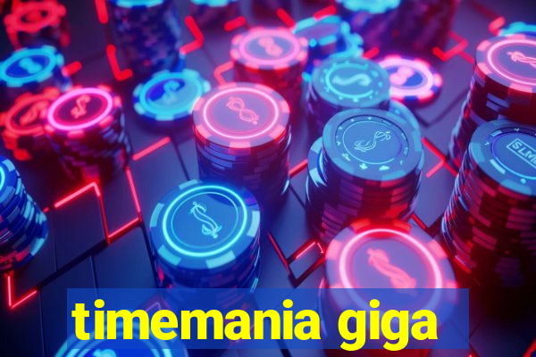 timemania giga