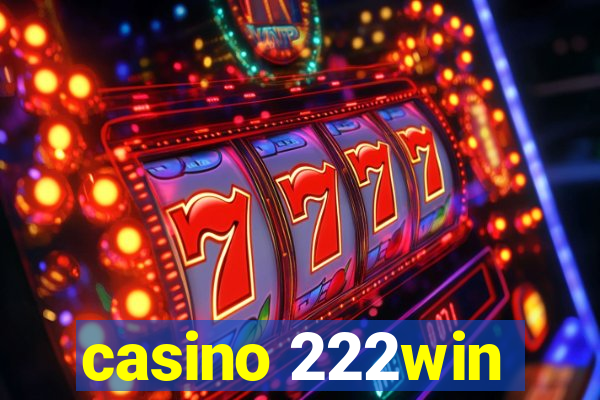 casino 222win