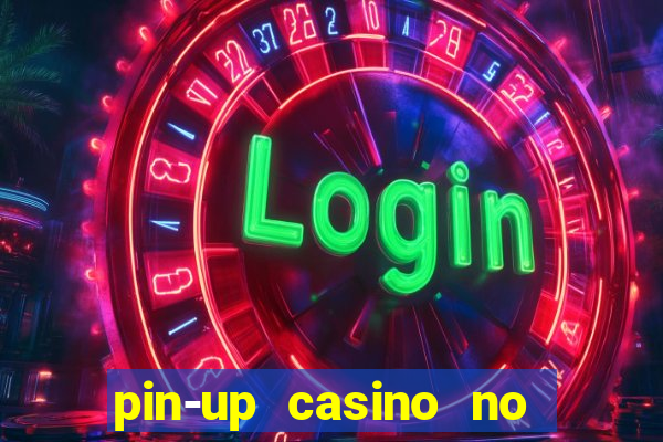 pin-up casino no deposit bonus code