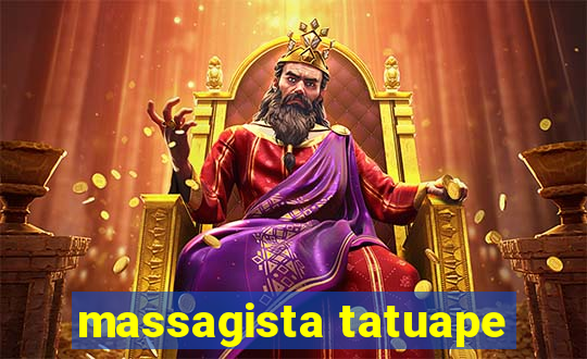 massagista tatuape