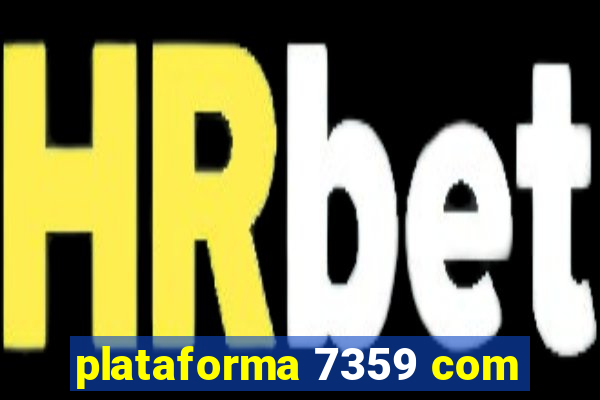 plataforma 7359 com