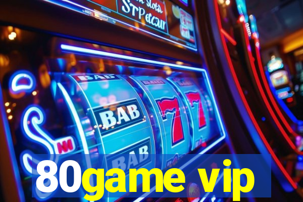 80game vip