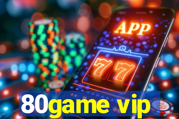 80game vip