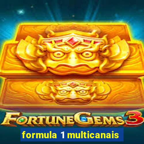 formula 1 multicanais