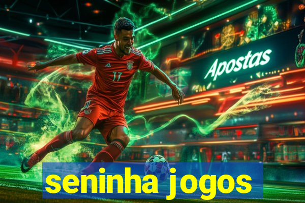 seninha jogos