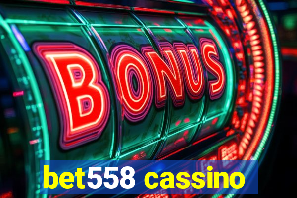 bet558 cassino