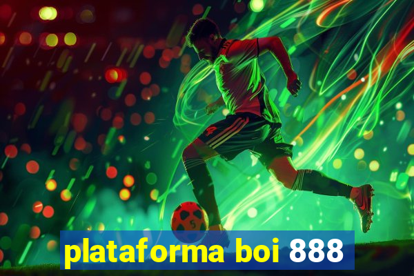 plataforma boi 888