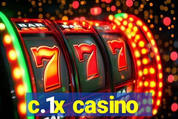 c.1x casino