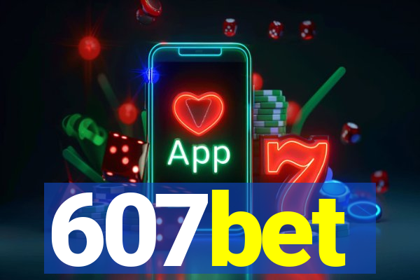 607bet