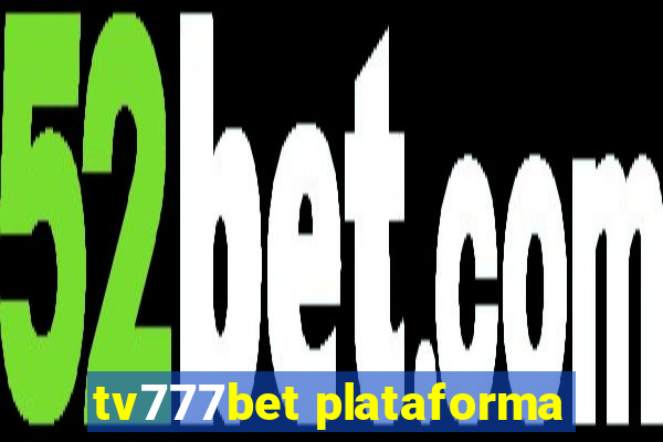 tv777bet plataforma