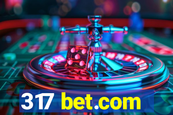 317 bet.com