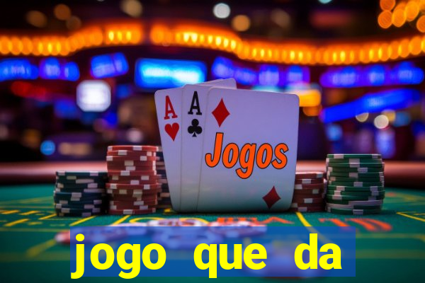 jogo que da dinheiro de verdade sem precisar depositar