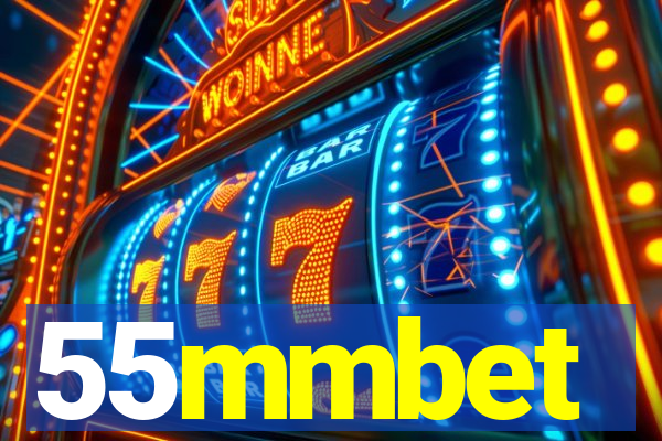 55mmbet