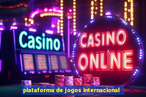 plataforma de jogos internacional