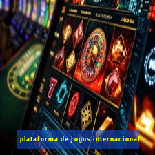 plataforma de jogos internacional