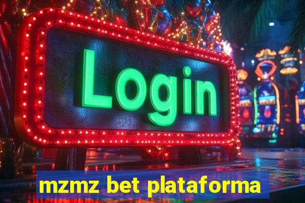 mzmz bet plataforma