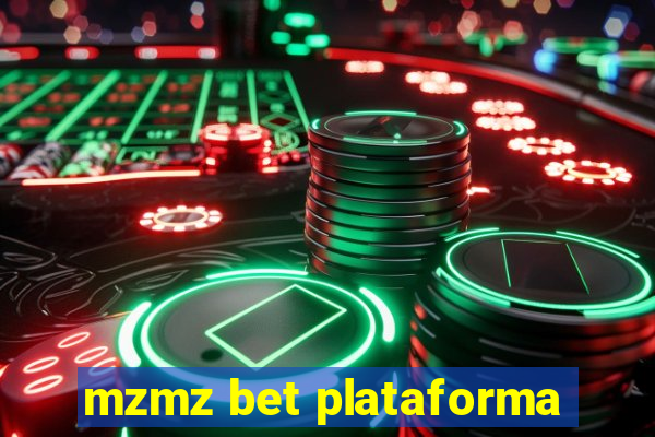 mzmz bet plataforma