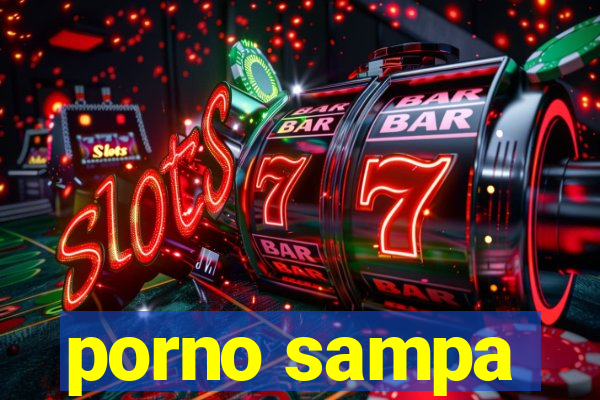 porno sampa