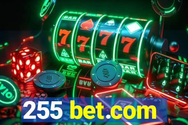 255 bet.com