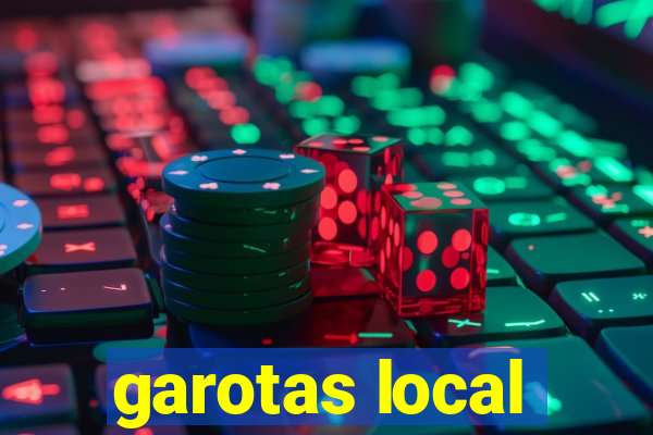 garotas local