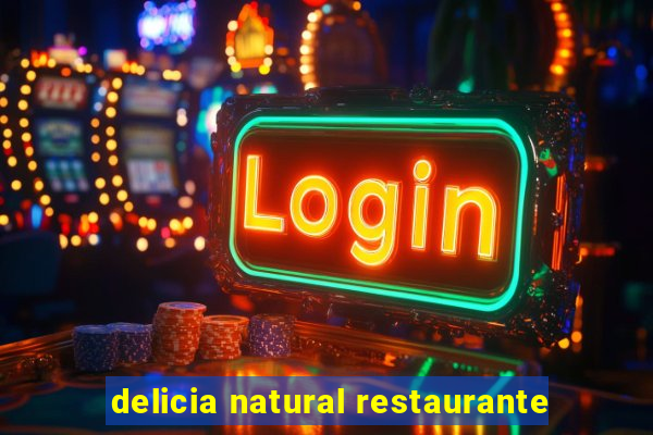 delicia natural restaurante