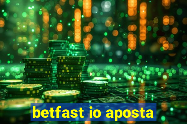 betfast io aposta