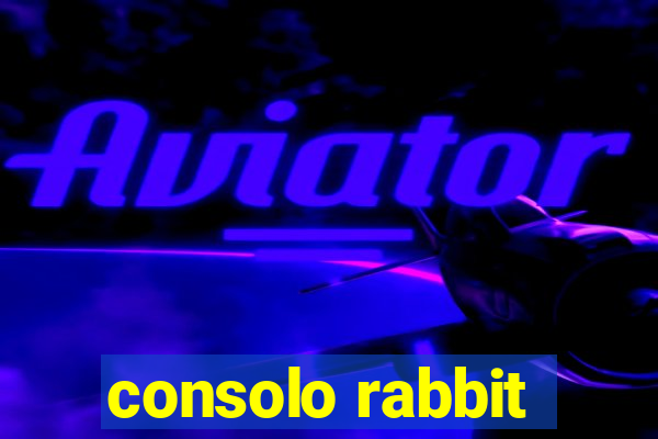 consolo rabbit