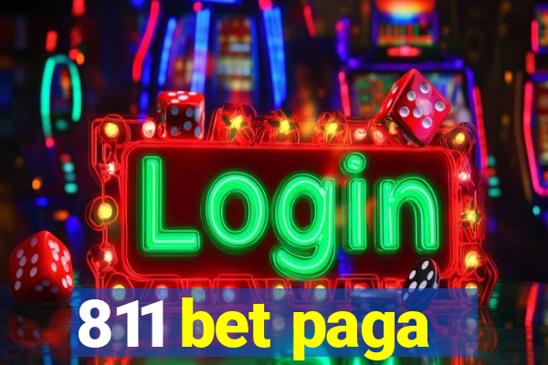 811 bet paga