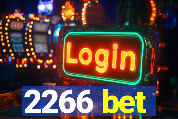 2266 bet