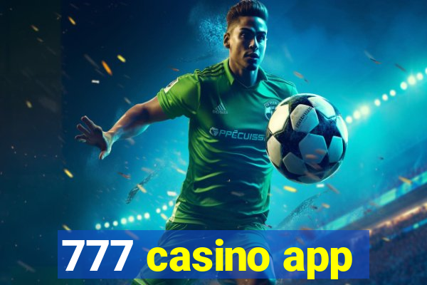 777 casino app