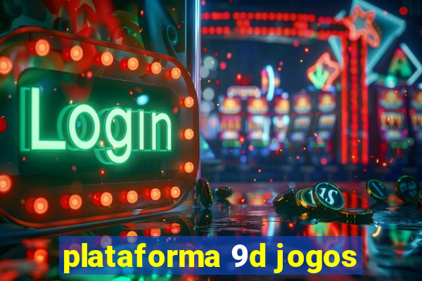 plataforma 9d jogos