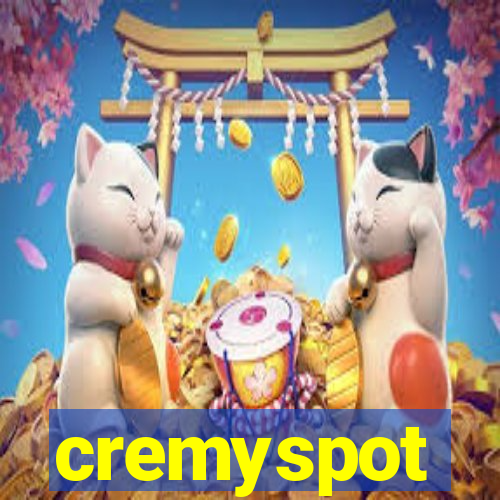 cremyspot